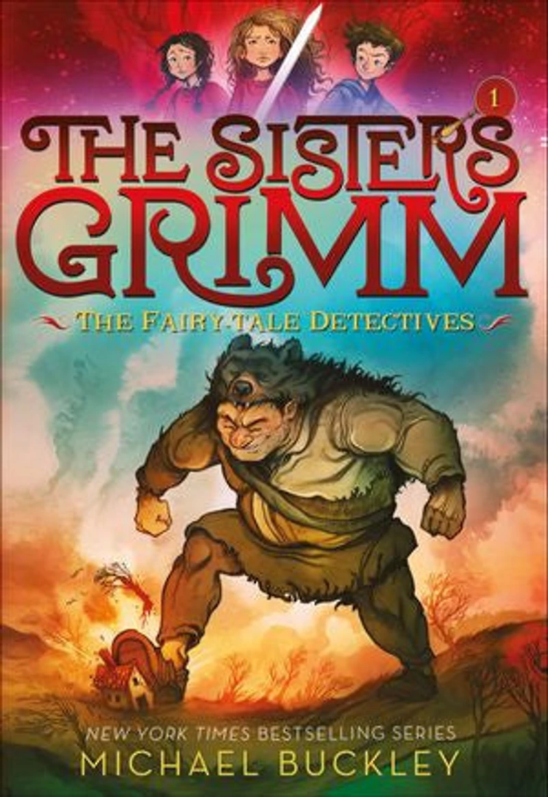 The Fairy-Tale Detectives (The Sisters Grimm #1): 10th Anniversary Edition