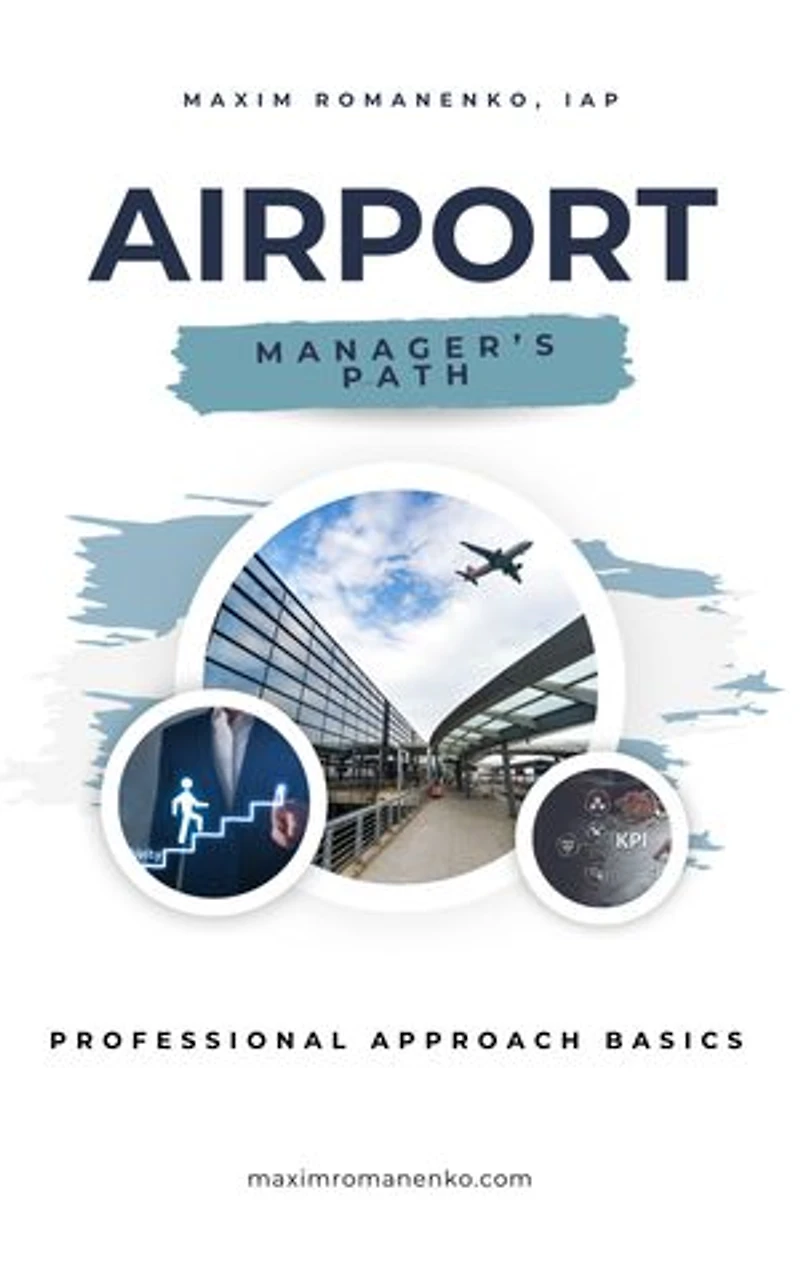 Airport. Manager's Path. Professional Approach Basics: Airport. Manager's Path.