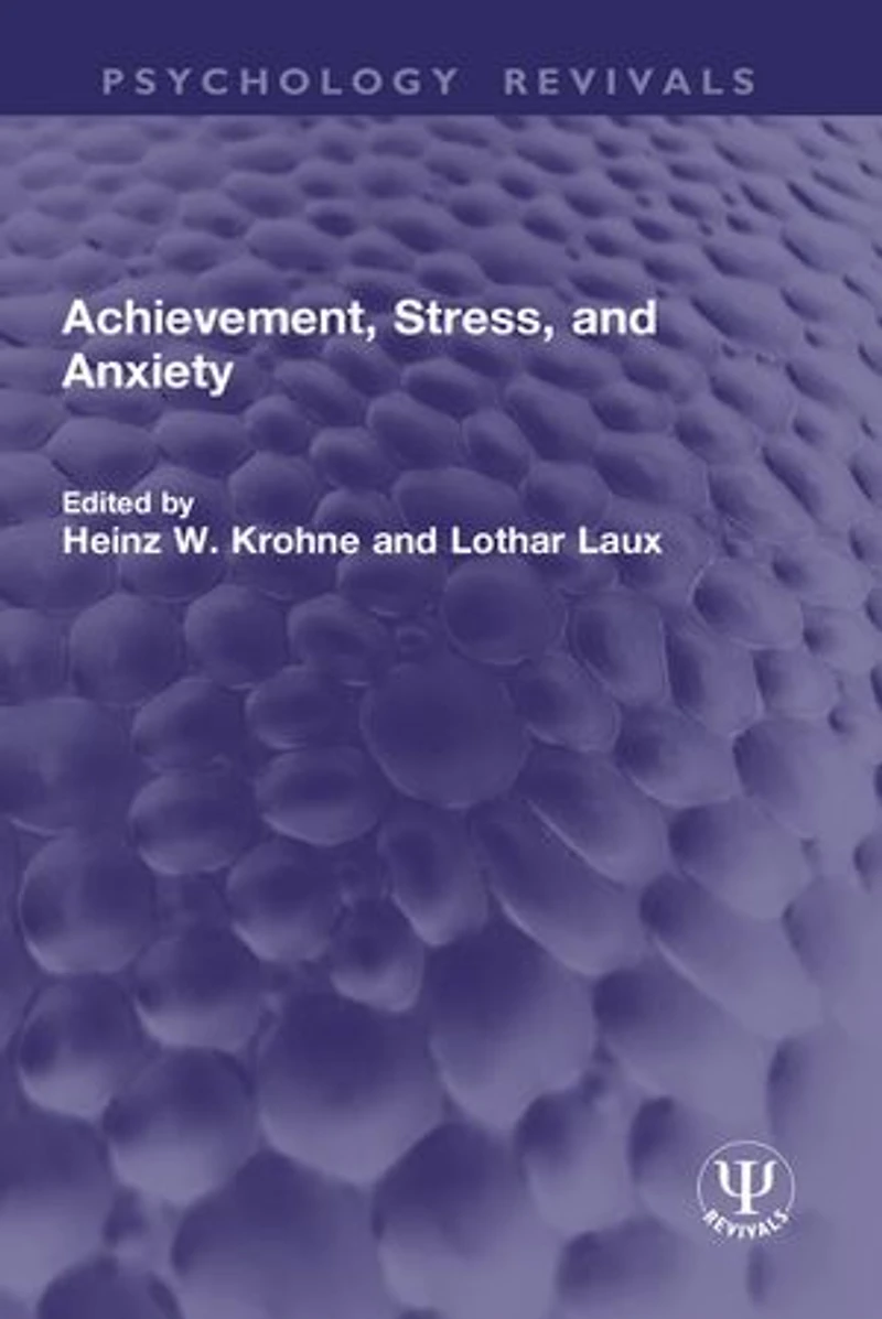 Achievement, Stress, and Anxiety