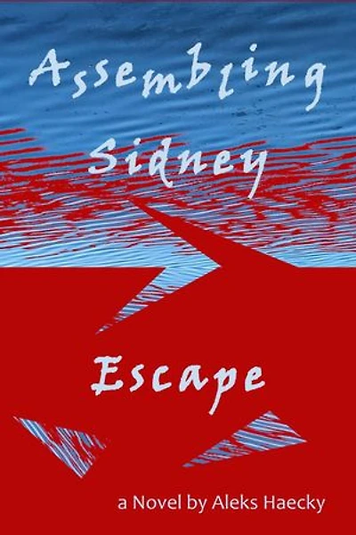 Assembling Sidney: Escape