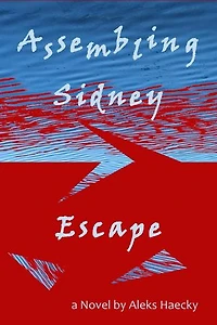 Assembling Sidney: Escape