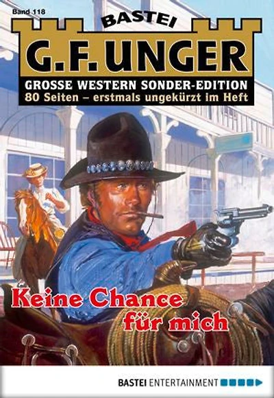 G. F. Unger Sonder-Edition 118: Keine Chance für mich