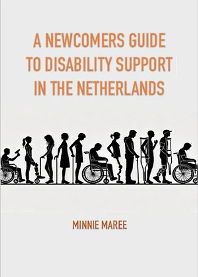 A Newcomers Guide to Disability Support in The Netherlands