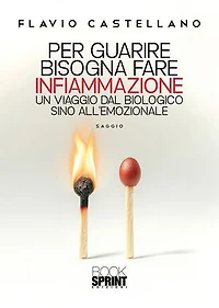 Per guarire bisogna fare infiammazione