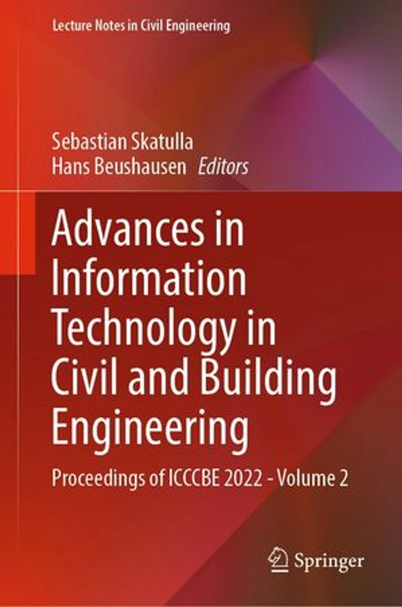 Advances Information Technology Civil and Building Engineering: Proceedings of ICCCBE