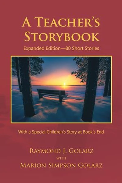 A Teacher's Storybook: Expanded Edition-80 Short Stories
