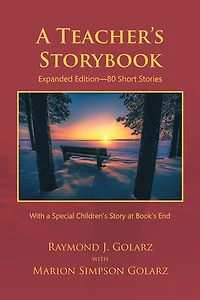 A Teacher's Storybook: Expanded Edition-80 Short Stories