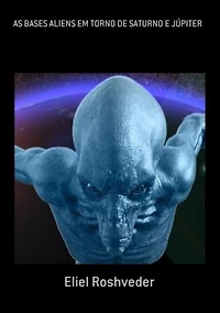 As Bases Aliens Em Torno De Saturno E Júpiter