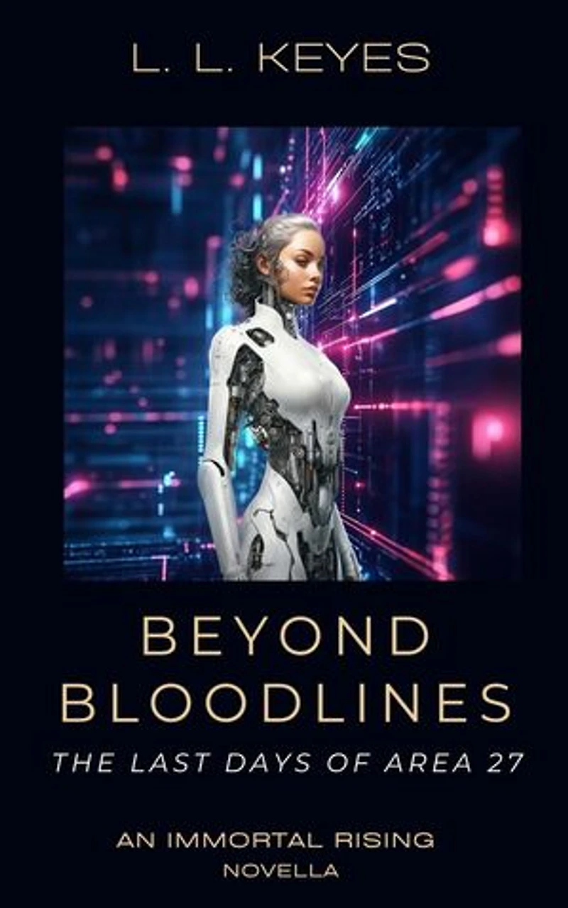 Beyond Bloodlines: The Last Days of Area Twenty-Seven