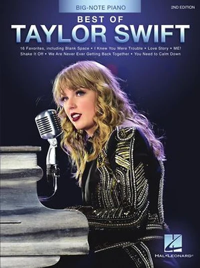 Best Of Taylor Swift - 2nd Edition: Big-note Piano Easy Songbook With Lyrics