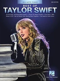 Best Of Taylor Swift - 2nd Edition: Big-note Piano Easy Songbook With Lyrics