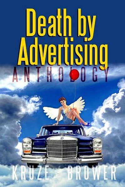 Death by Advertising Anthology: Speculative Fiction Parable Anthology, #43
