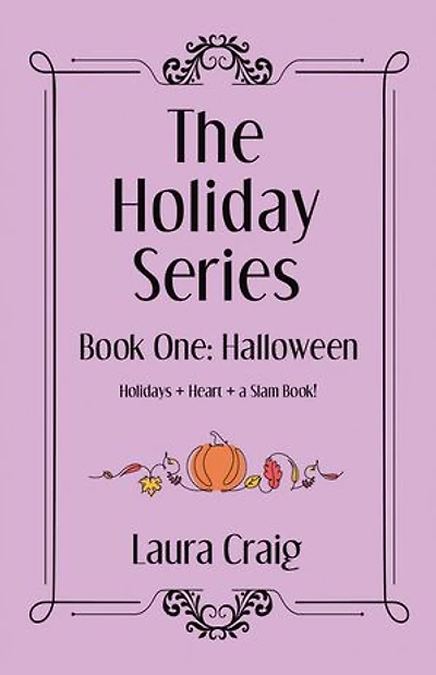 The Holiday Series: Book One: Halloween