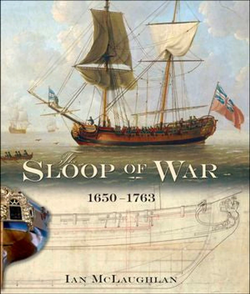 The Sloop of War, 1650-1763