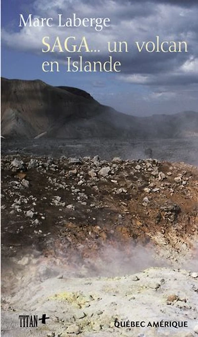 Saga... un volcan en Islande
