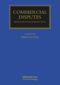 Commercial Disputes: Resolution and Jurisdiction