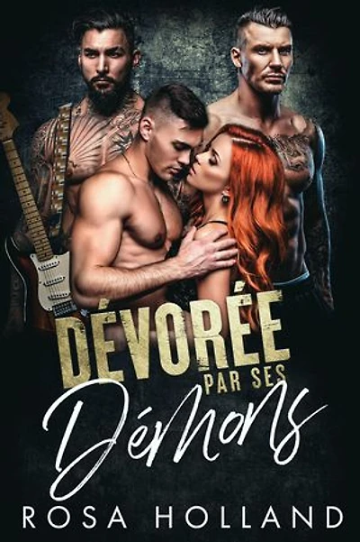 Dévorée par ses démons: Une romance sombre de rock star dans un harem inversé