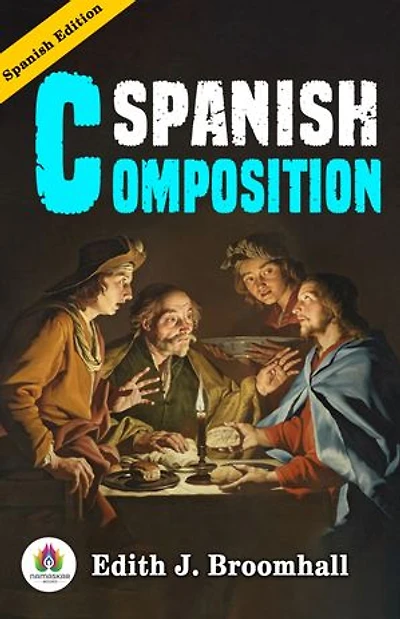Spanish Composition (Spanish Edition)