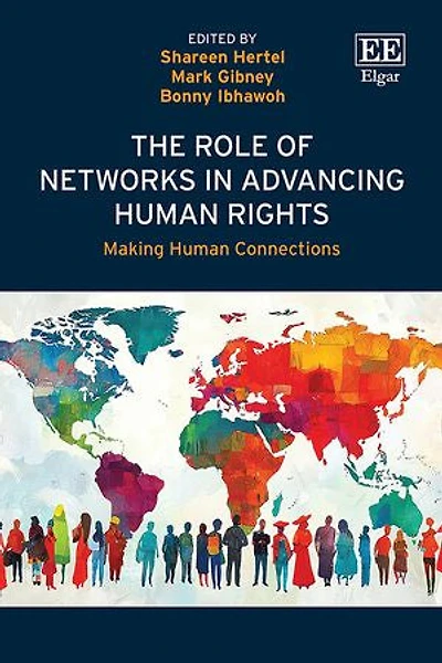 The Role of Networks in Advancing Human Rights: Making Human Connections