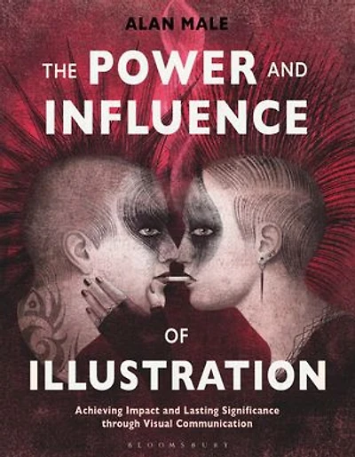 The Power And Influence Of Illustration: Achieving Impact Lasting Significance Through Visual Communication