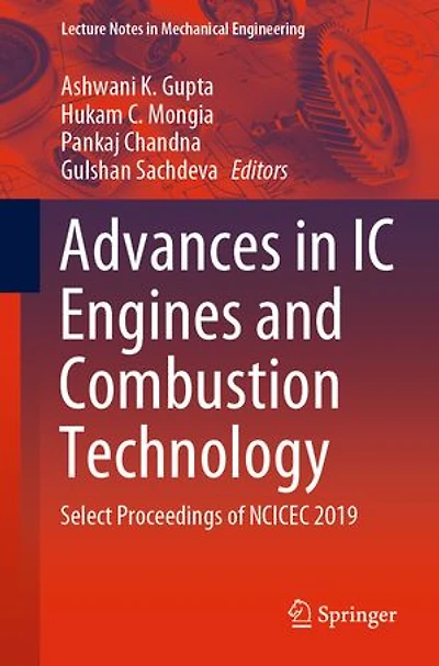 Advances Ic Engines And Combustion Technology: Select Proceedings Of Ncicec 2019