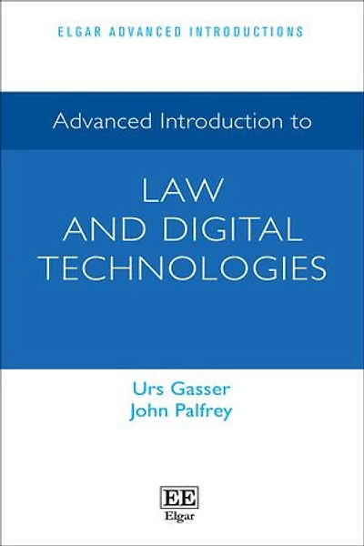 Advanced Introduction to Law and Digital Technologies