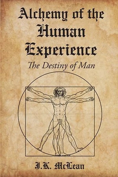 Alchemy of The Human Experience: Destiny Man