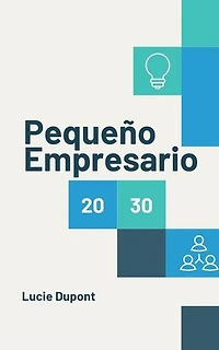 Pequeño Empresario: Finanzas, #1