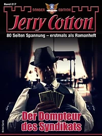 Jerry Cotton Sonder-Edition 217: Der Dompteur des Syndikats
