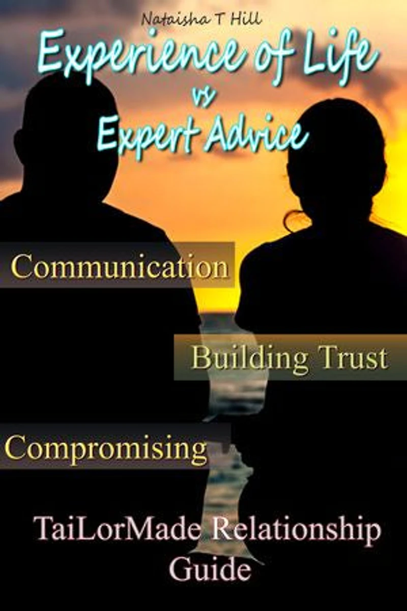 Experience of Life Vs. Expert Advice: Tai-LorMade Relationship Guide