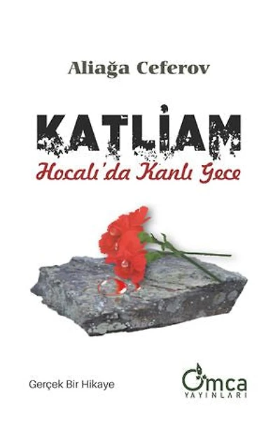 KATLİAM: Hocalı'da Kanlı Gece