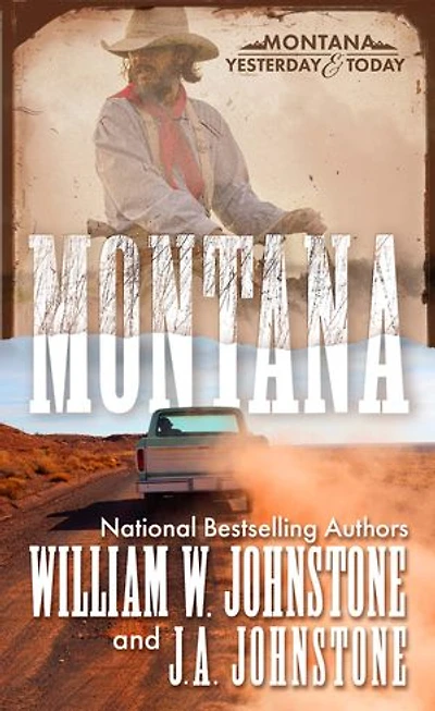 Montana: A Novel of the Frontier America