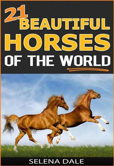 21 Beautiful Horses Of The World: Weird & Wonderful Animals, #6