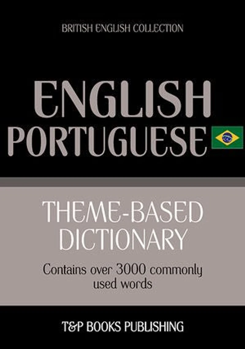 Theme-based dictionary British English-Brazilian Portuguese