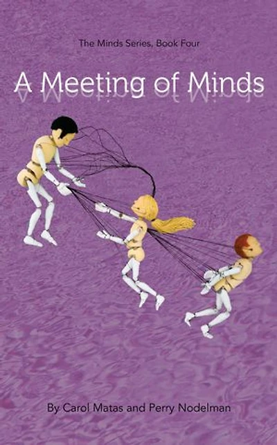 A Meeting Of Minds: The Minds Series, Book Four