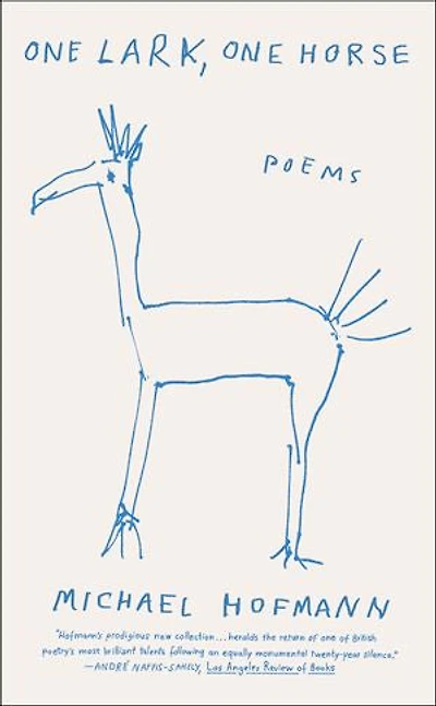 One Lark, One Horse: Poems