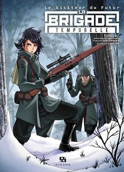La Brigade temporelle : le visiteur du futur, Vol. 2