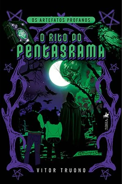 O Rito do Pentagrama: (Os Artefatos Profanos - Livro 1)