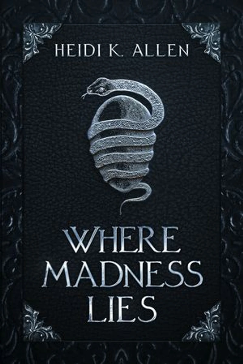 Where Madness Lies