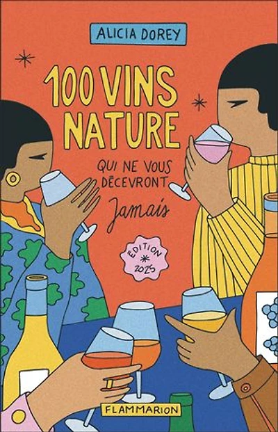 100 vins nature qui ne vous décevront jamais