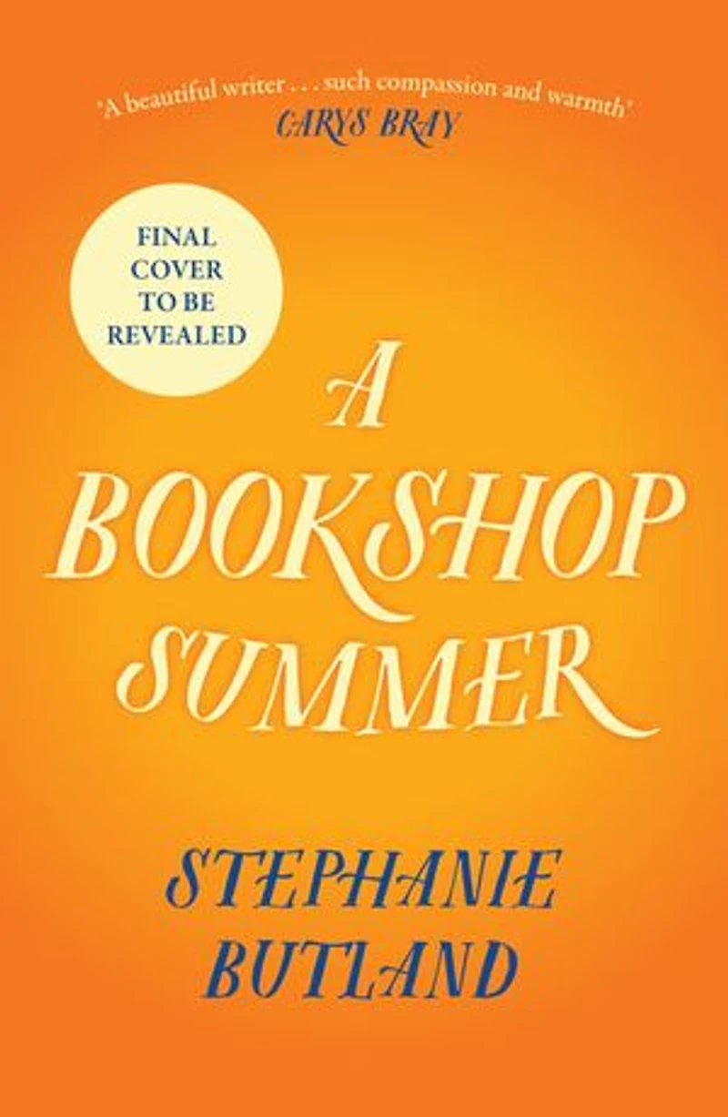 a Bookshop Summer: the life-affirming new novel from author of Found Bookshop, perfect for book lovers