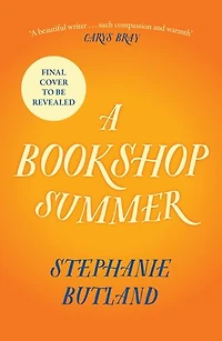 a Bookshop Summer: the life-affirming new novel from author of Found Bookshop, perfect for book lovers