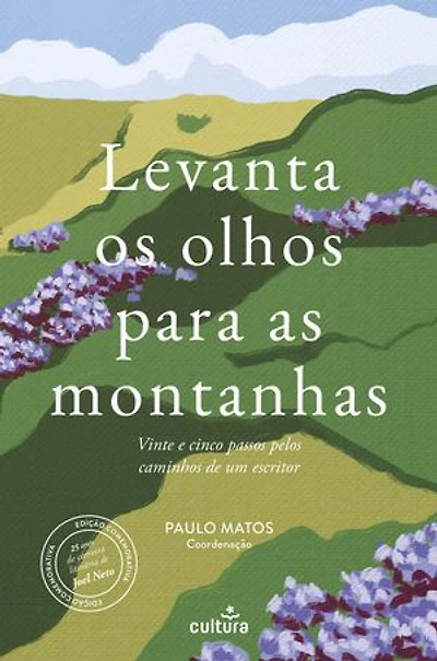 Levanta os Olhos Para as Montanhas — 25 Anos da Obra de Joel Neto