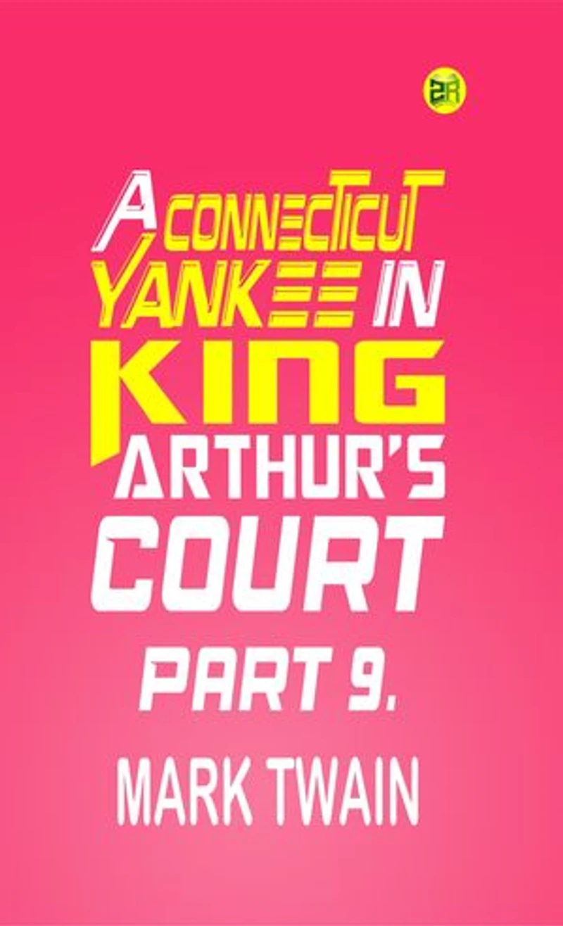 A Connecticut Yankee in King Arthur's Court