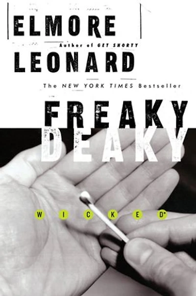 Freaky Deaky: A Novel