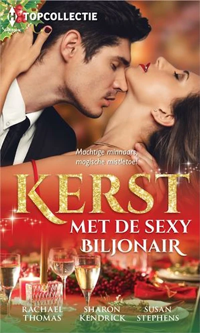 Kerst met de sexy biljonair: Verscholen hartstocht / Arrogante sjeik / Koninklijk kerstfeest