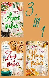 Irland – Von Cider bis Liebe - Band 1-3: Drei gefühlvolle Irland-Liebesromane von Bestseller-Autorin Madita Tietgen