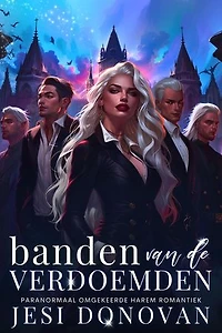 Banden Van De Verdoemden: De Blackwood Vijf, #2