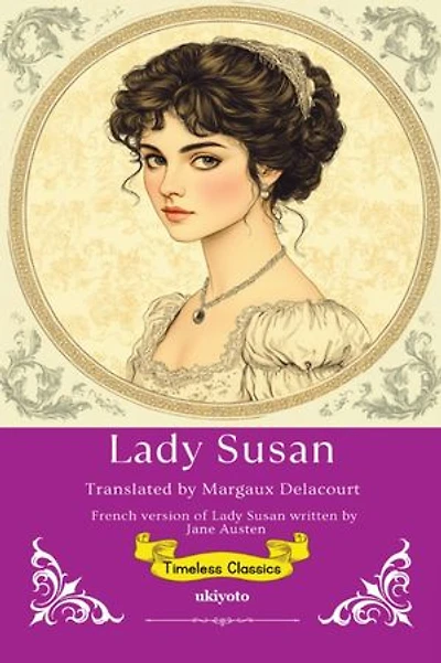Lady Susan French Version | Timeless Classics