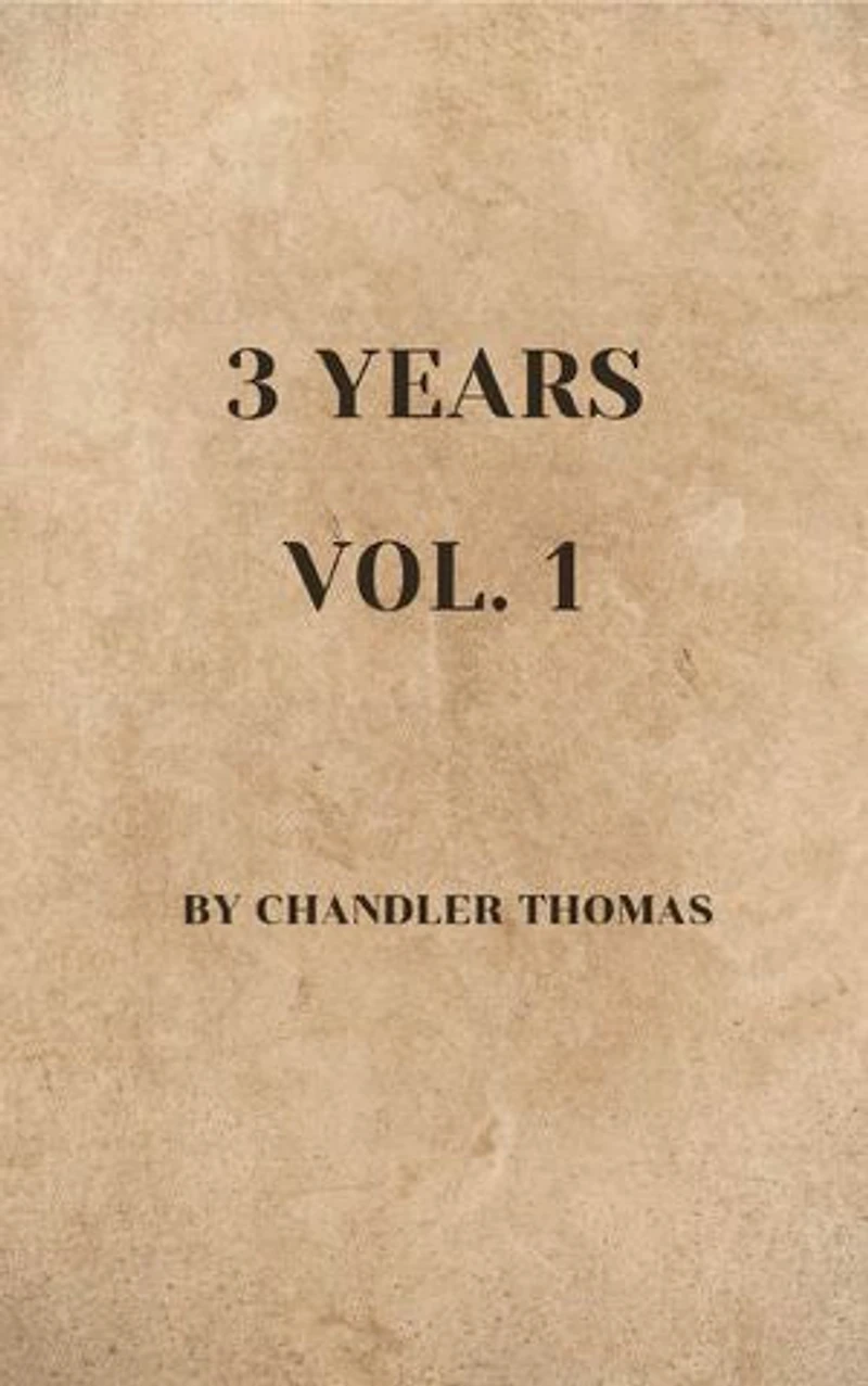 3 Years: Vol. 1